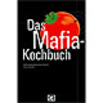 Mafia Kochbuch mit Schussloch